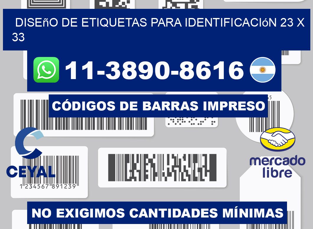 diseño de etiquetas para identificación 23 x 33