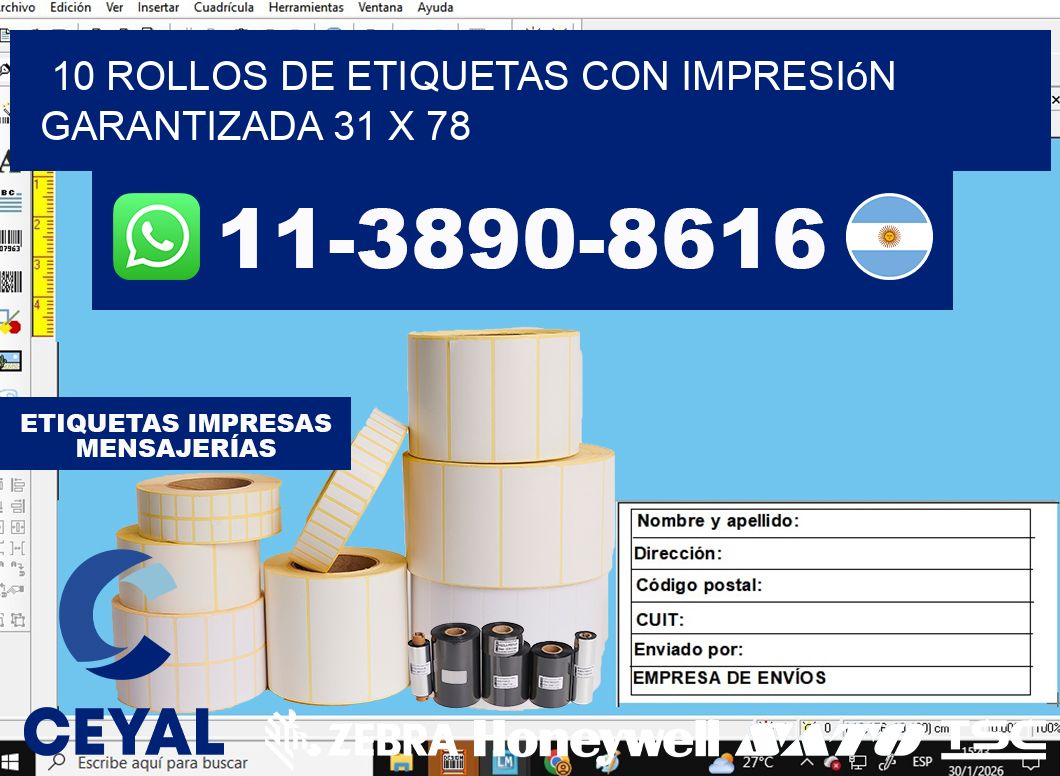 10 rollos de etiquetas con impresión garantizada 31 x 78