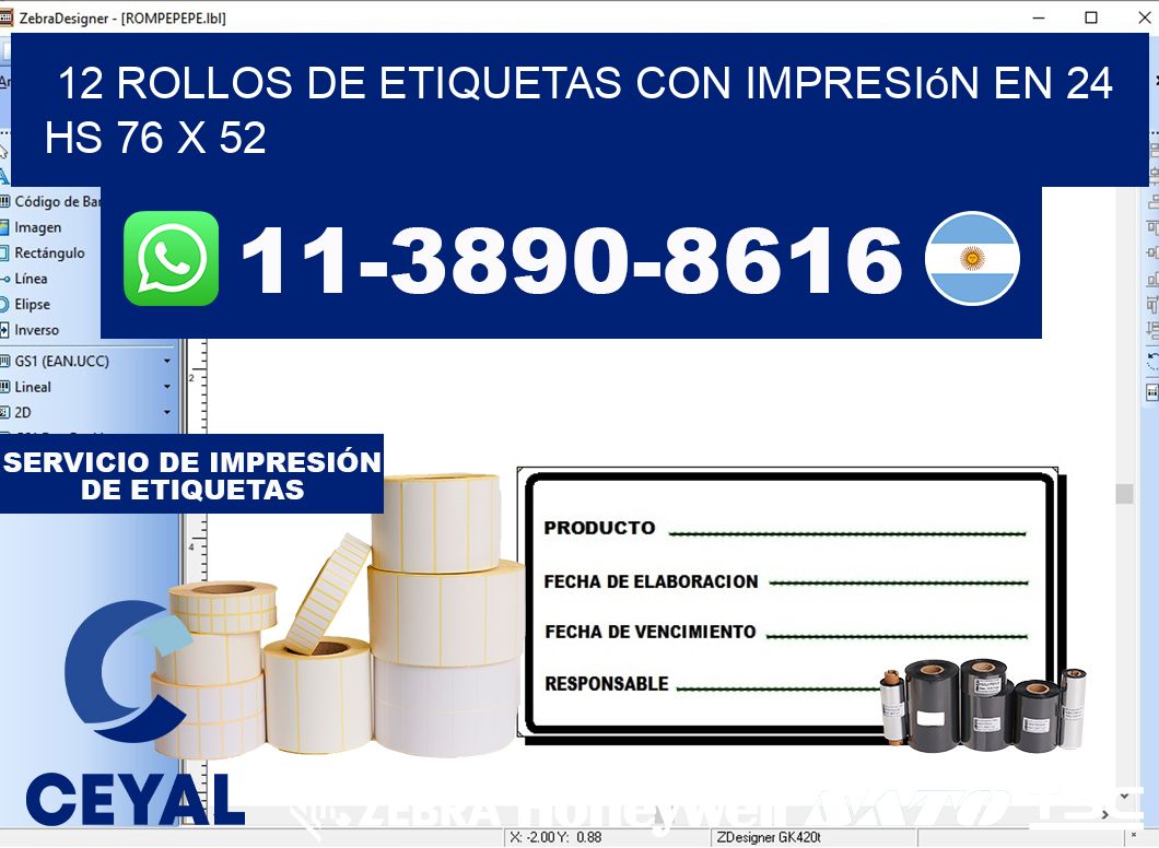 12 rollos de etiquetas con impresión en 24 hs 76 x 52