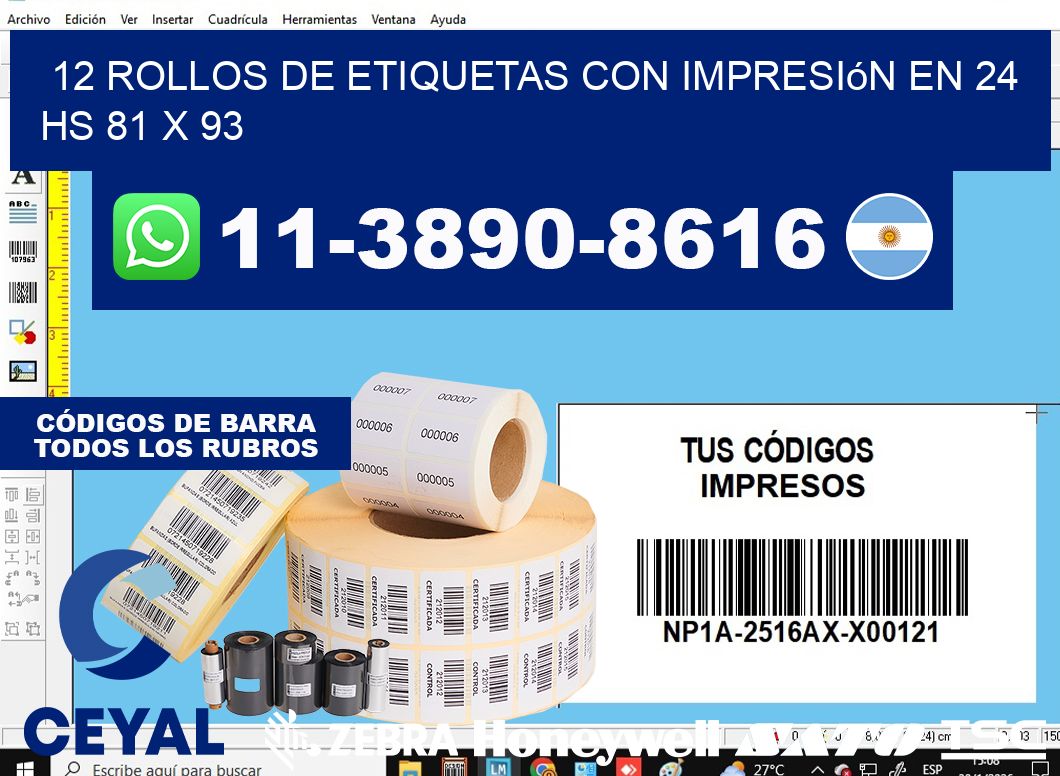 12 rollos de etiquetas con impresión en 24 hs 81 x 93