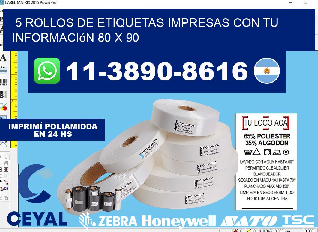 5 rollos de etiquetas impresas con tu información 80 x 90