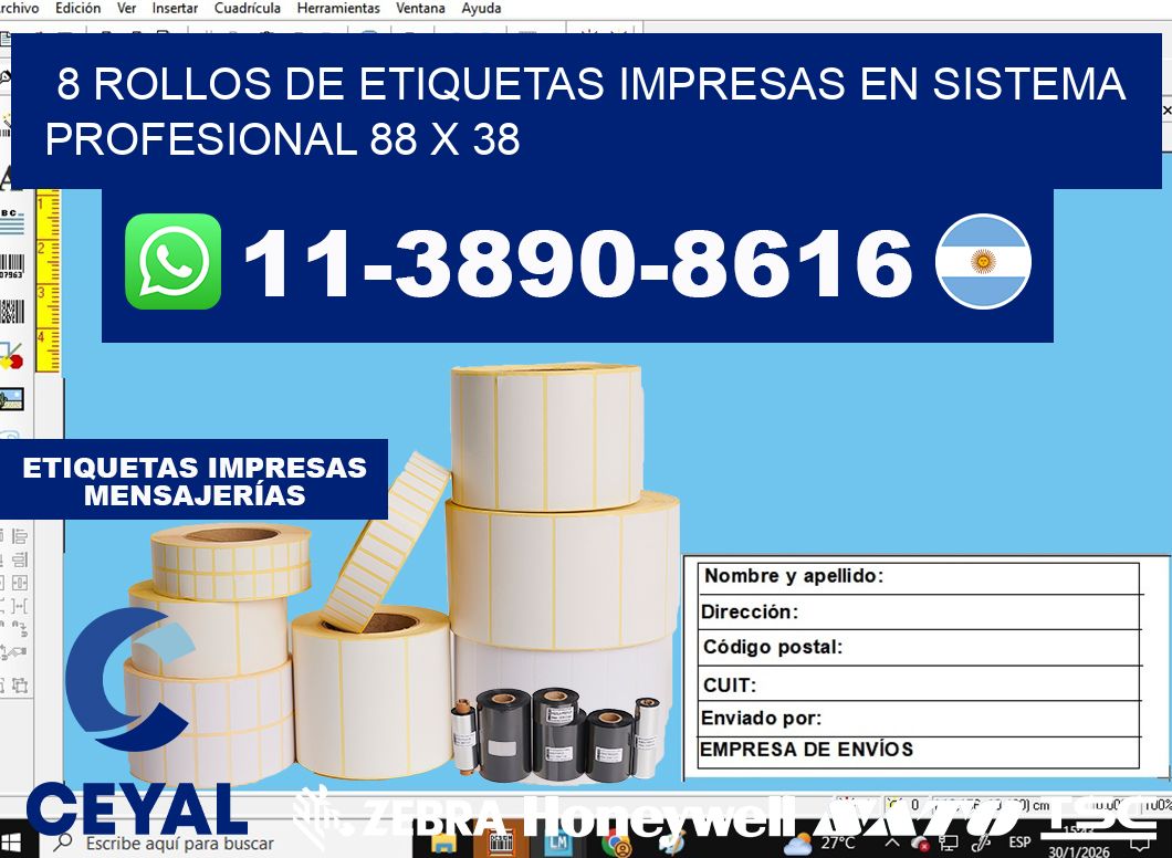 8 rollos de etiquetas impresas en sistema profesional 88 x 38