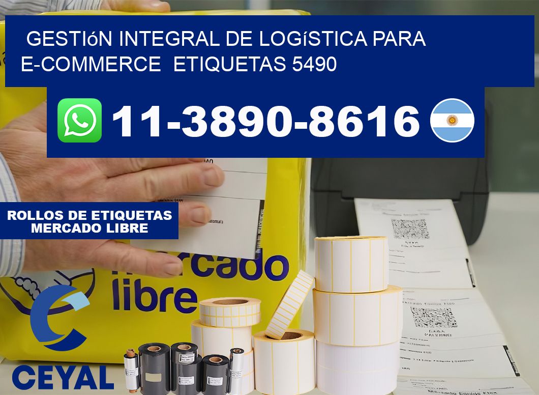 Gestión integral de logística para e-commerce  etiquetas 5490