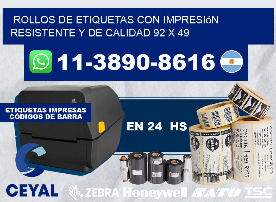 rollos de etiquetas con impresión resistente y de calidad 92 x 49