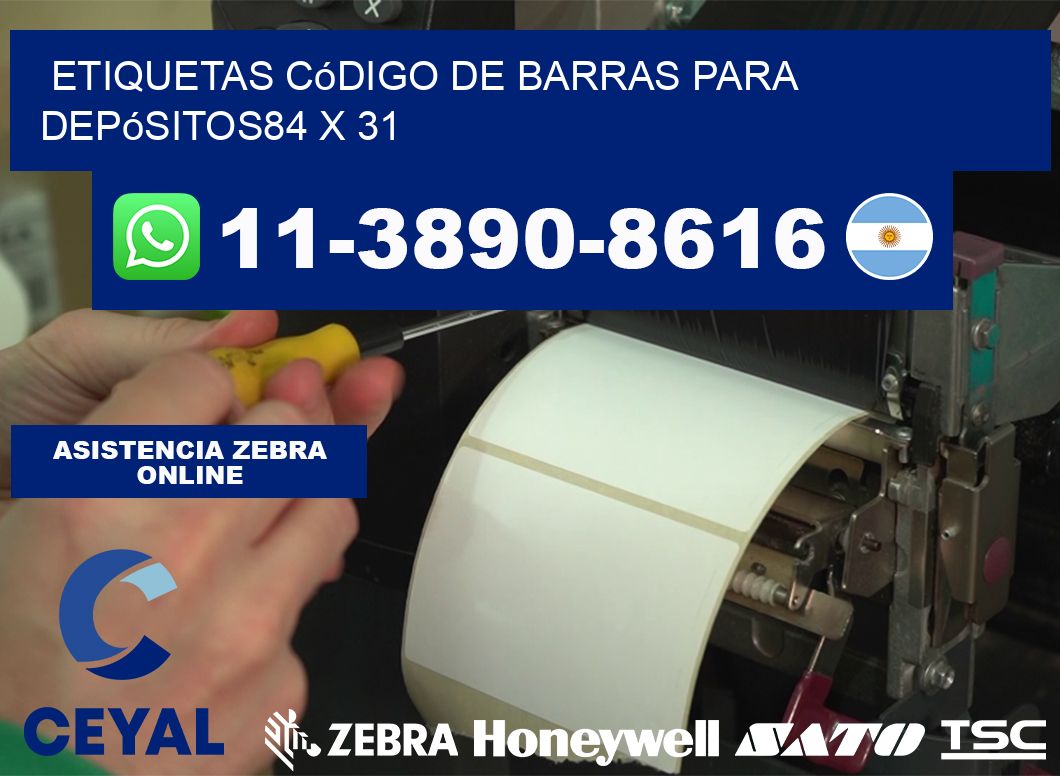 Etiquetas código de barras para depósitos84 x 31