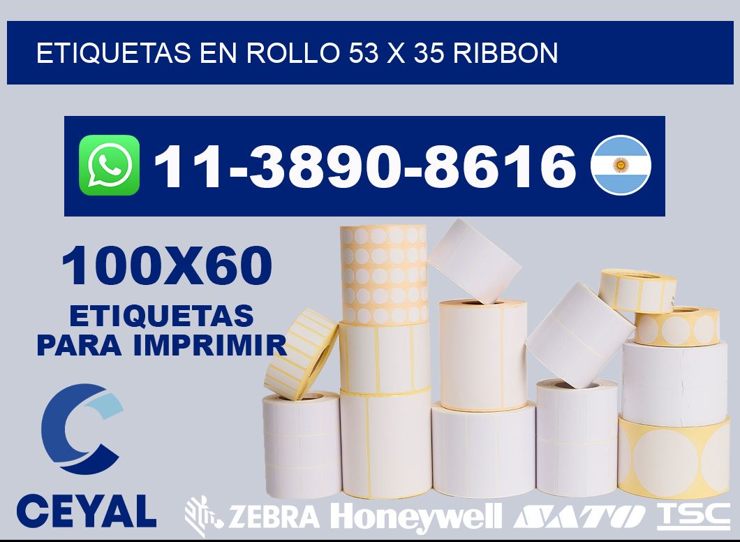 Etiquetas en rollo 53 x 35 ribbon