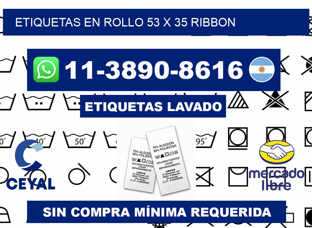 Etiquetas en rollo 53 x 35 ribbon