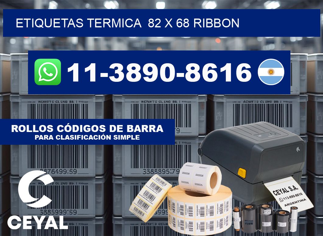Etiquetas termica 82 x 68 ribbon