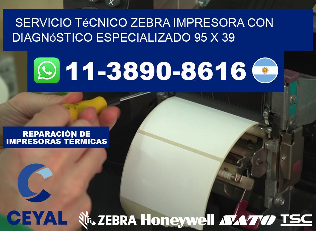 Servicio Técnico Zebra Impresora con Diagnóstico Especializado 95 x 39