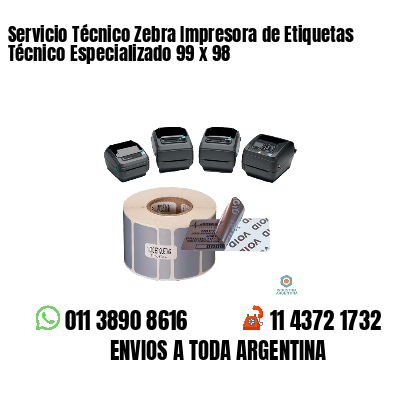 Servicio Técnico Zebra Impresora de Etiquetas Técnico Especializado 99 x 98