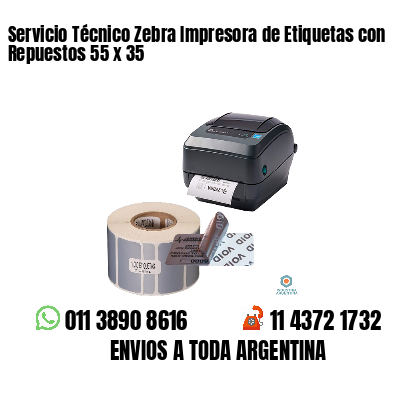 Servicio Técnico Zebra Impresora de Etiquetas con Repuestos 55 x 35