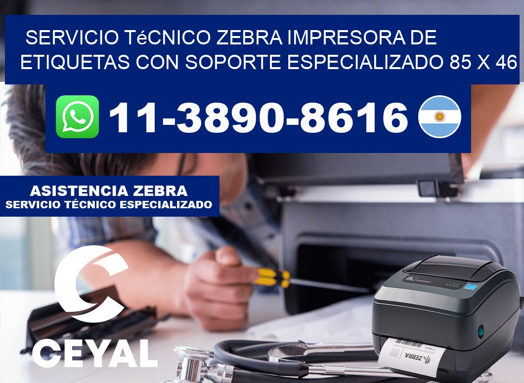Servicio Técnico Zebra Impresora de Etiquetas con Soporte Especializado 85 x 46