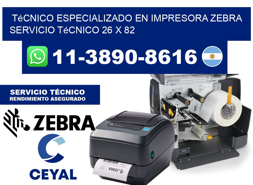 Técnico Especializado en Impresora Zebra Servicio Técnico 26 x 82