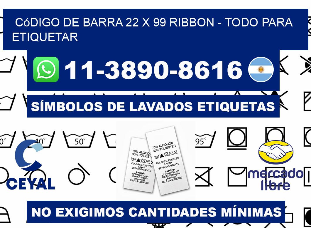 código de barra 22 x 99 ribbon - Todo para Etiquetar