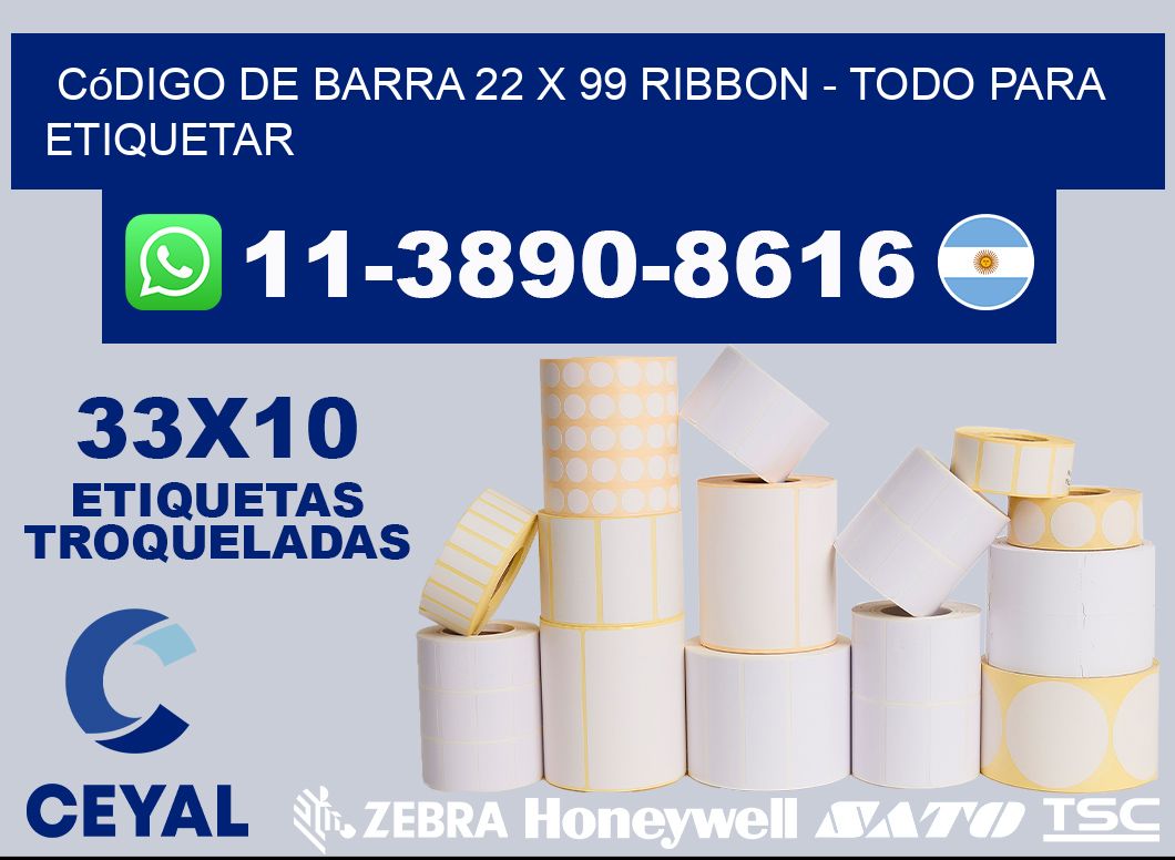 código de barra 22 x 99 ribbon - Todo para Etiquetar