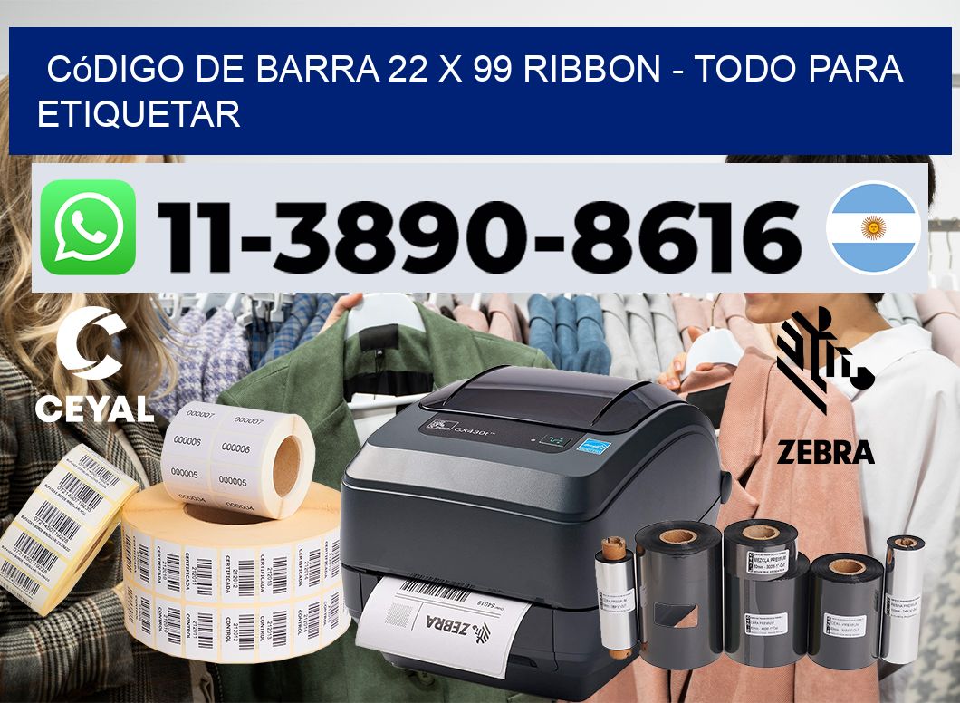 código de barra 22 x 99 ribbon - Todo para Etiquetar