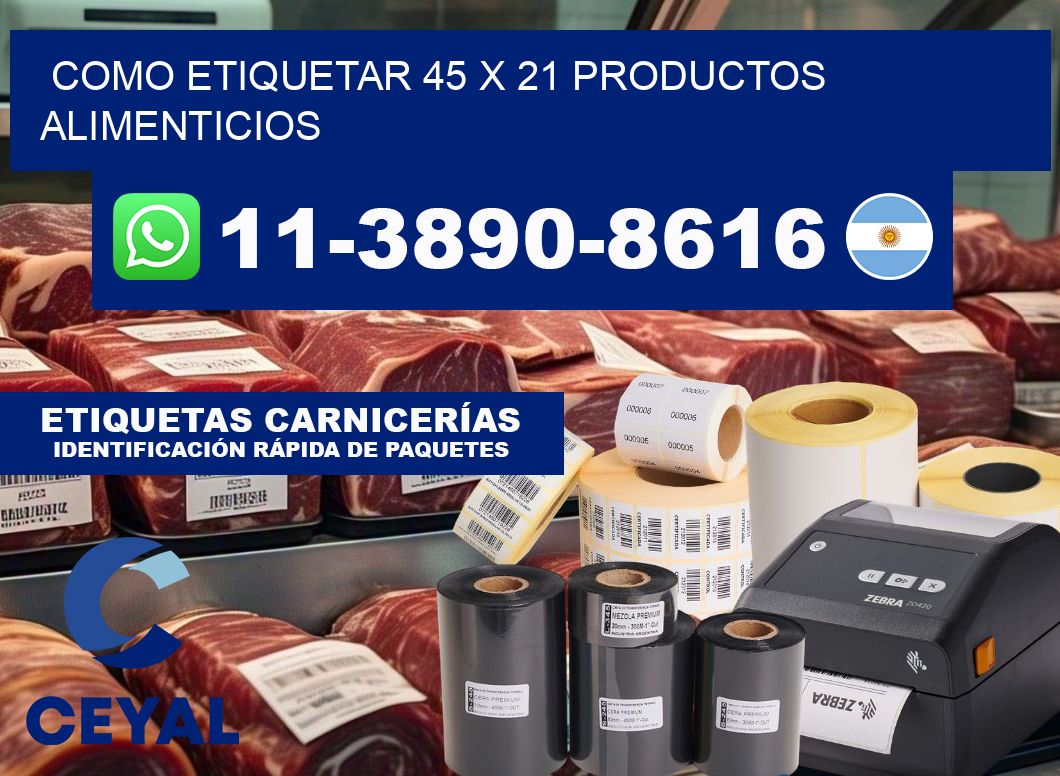 como etiquetar 45 x 21 productos alimenticios