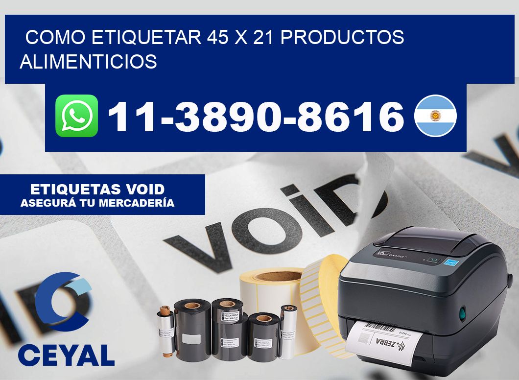 como etiquetar 45 x 21 productos alimenticios