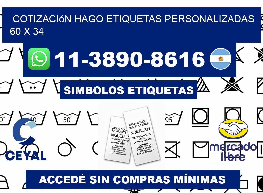 cotización hago etiquetas personalizadas 60 x 34