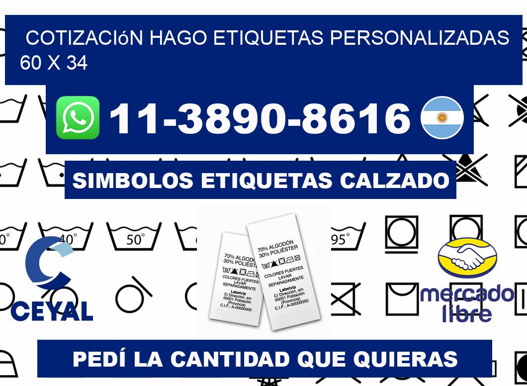 cotización hago etiquetas personalizadas 60 x 34