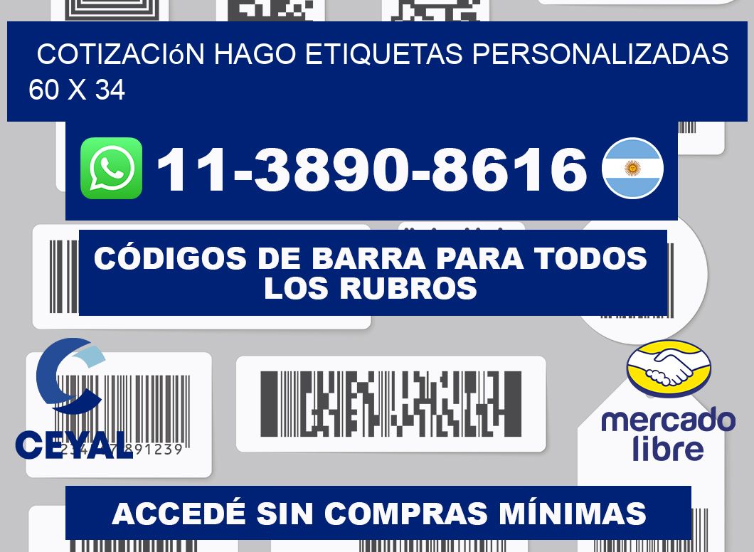 cotización hago etiquetas personalizadas 60 x 34