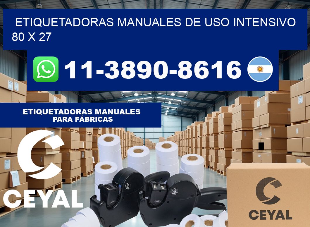 etiquetadoras manuales de uso intensivo 80 x 27