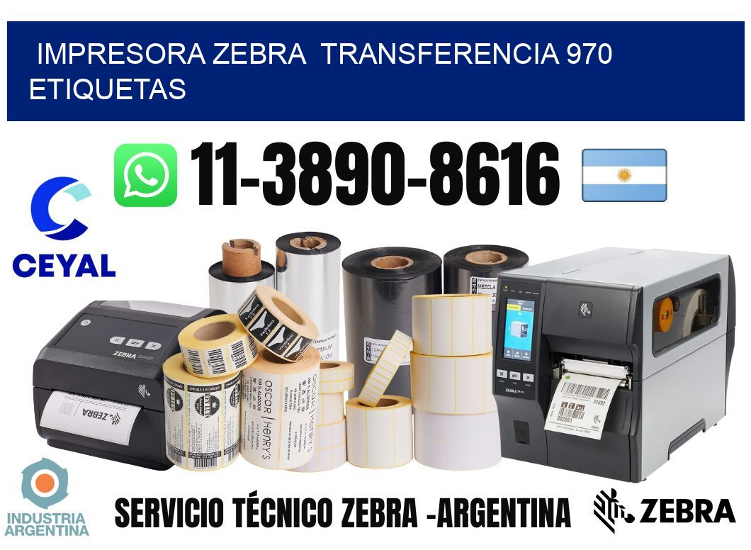 impresora zebra  transferencia 970 etiquetas