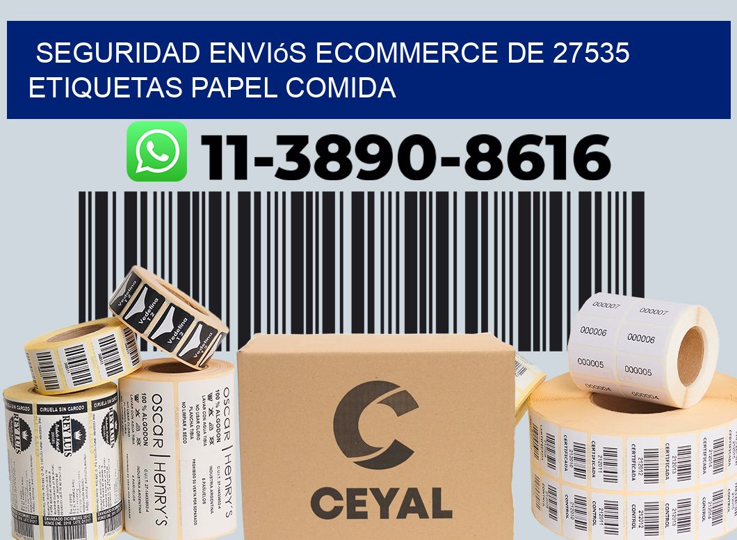 seguridad enviós ecommerce de 27535 etiquetas papel comida