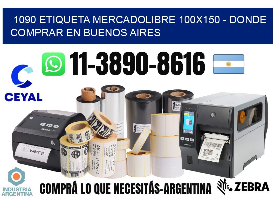 1090 etiqueta MercadoLibre 100x150 - Donde Comprar en Buenos Aires