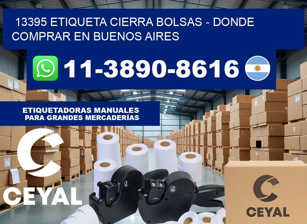 13395 etiqueta Cierra Bolsas - Donde Comprar en Buenos Aires