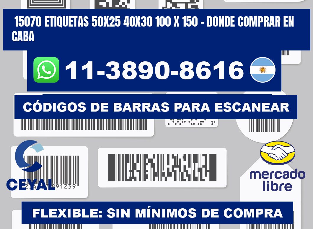 15070 etiquetas 50x25 40x30 100 x 150 - Donde Comprar en Caba