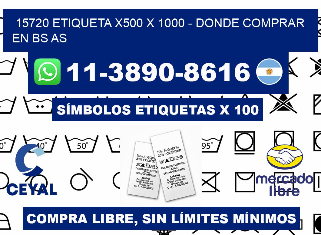 15720 etiqueta x500 x 1000 - Donde Comprar en bs as