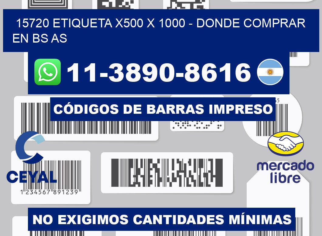 15720 etiqueta x500 x 1000 - Donde Comprar en bs as