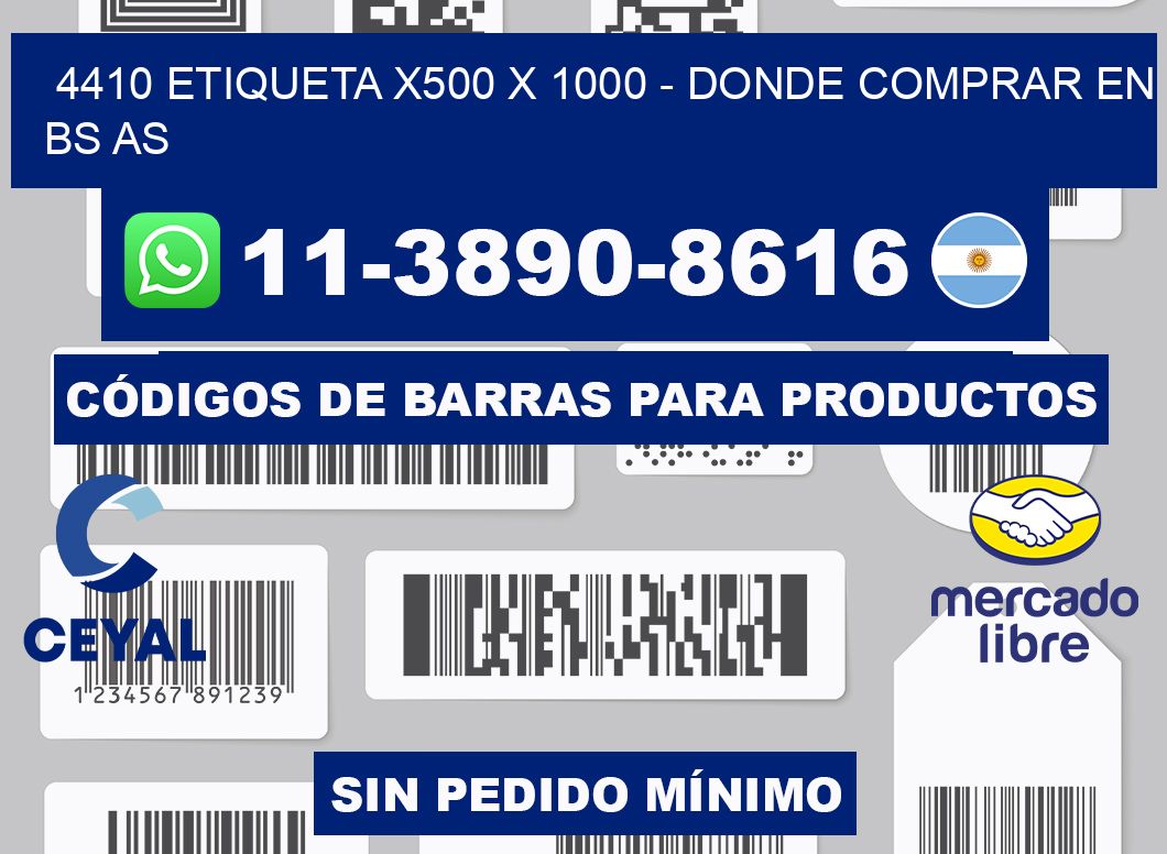 4410 etiqueta x500 x 1000 - Donde Comprar en bs as