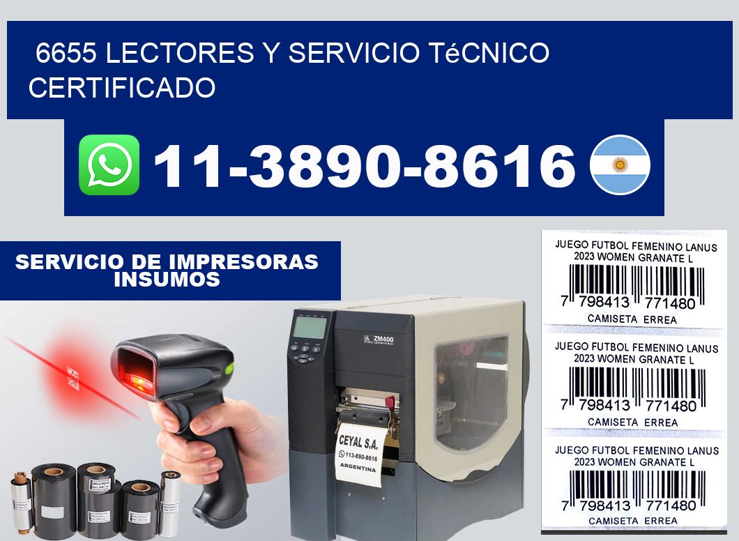 6655 Lectores y Servicio Técnico Certificado