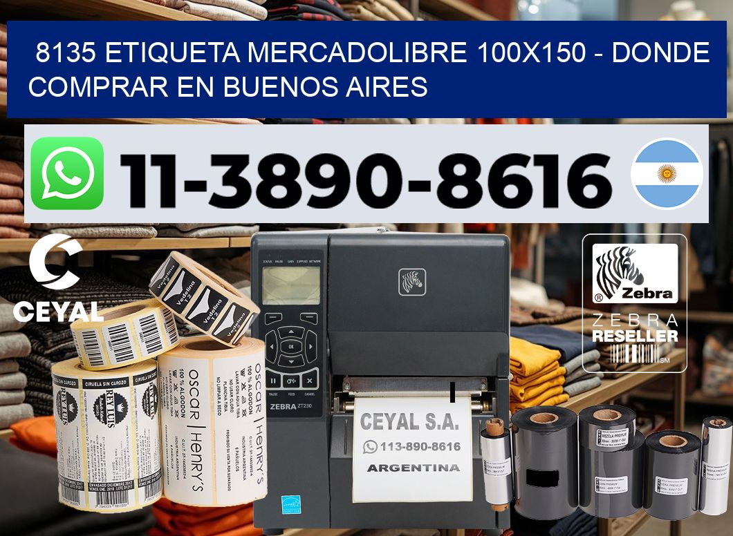 8135 etiqueta MercadoLibre 100×150 – Donde Comprar en Buenos Aires