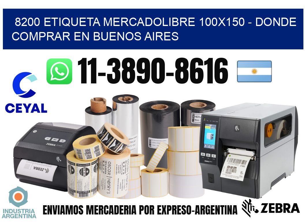 8200 etiqueta MercadoLibre 100x150 - Donde Comprar en Buenos Aires