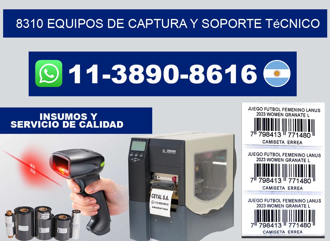 8310 Equipos de Captura y Soporte Técnico