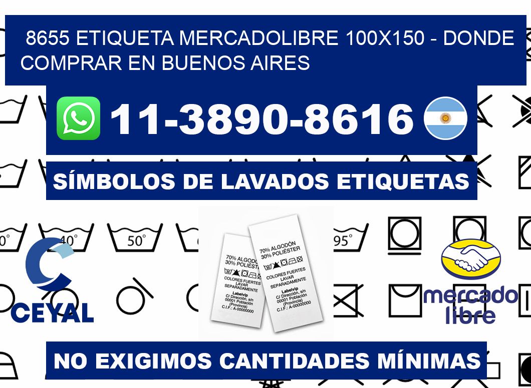 8655 etiqueta MercadoLibre 100x150 - Donde Comprar en Buenos Aires