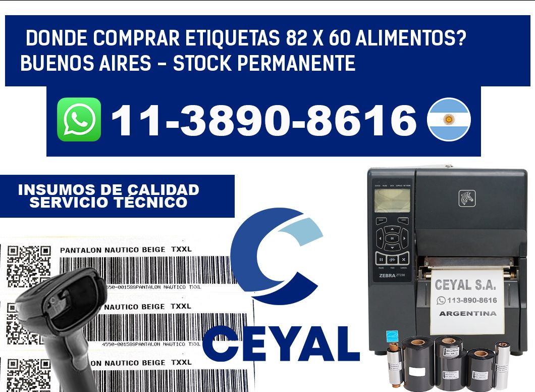 Donde Comprar etiquetas 82 x 60 ALIMENTOS? Buenos Aires - Stock permanente