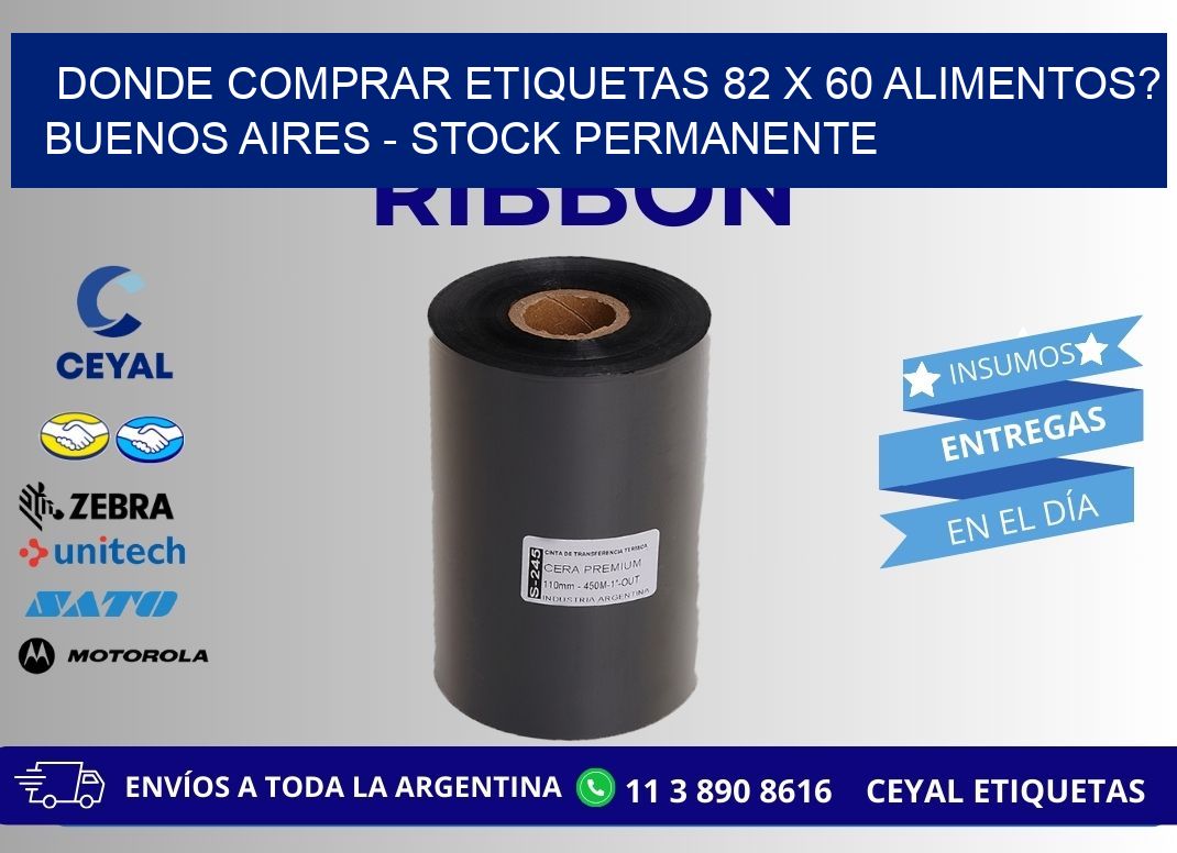 Donde Comprar etiquetas 82 x 60 ALIMENTOS? Buenos Aires - Stock permanente