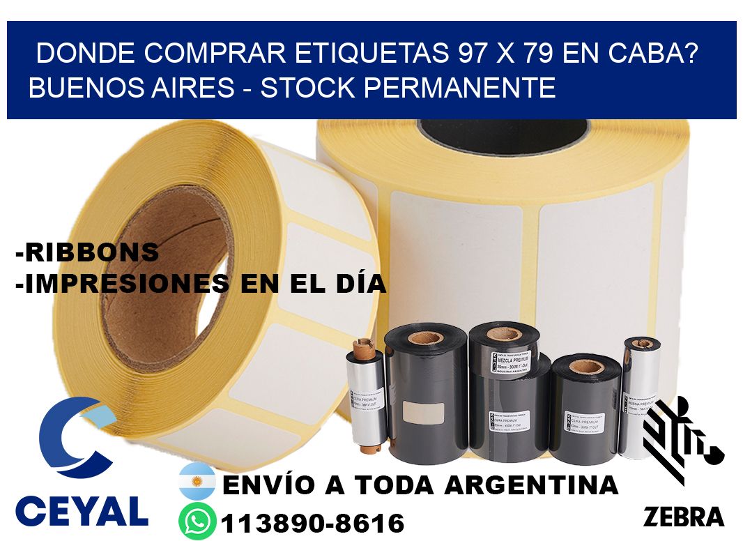 Donde Comprar etiquetas 97 x 79 en CABA? Buenos Aires - Stock permanente