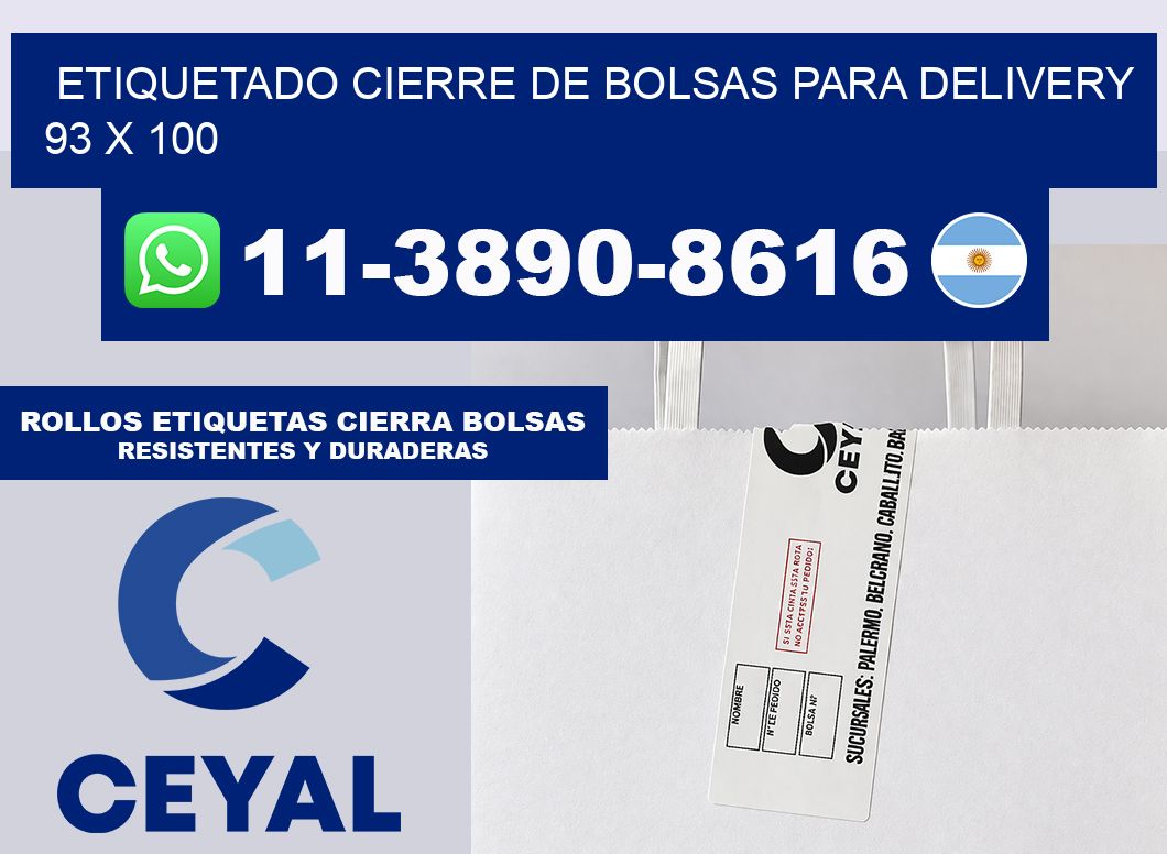 ETIQUETADO CIERRE DE BOLSAS PARA DELIVERY 93 x 100