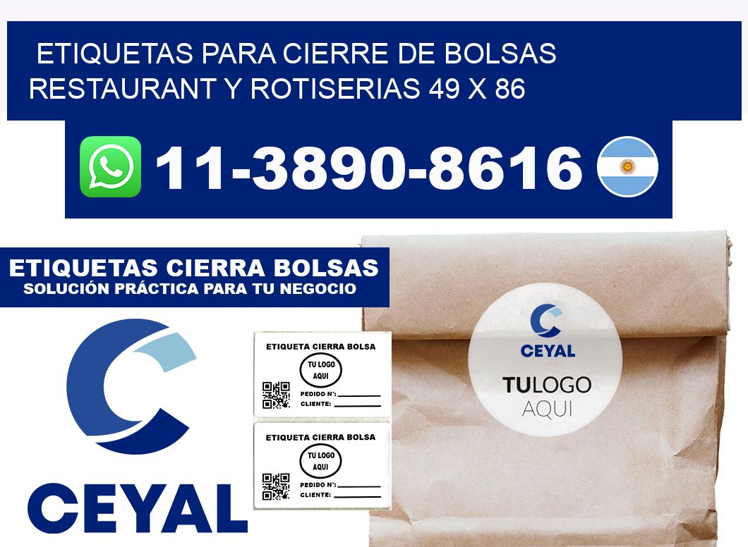 ETIQUETAS PARA CIERRE DE BOLSAS RESTAURANT Y ROTISERIAS 49 x 86