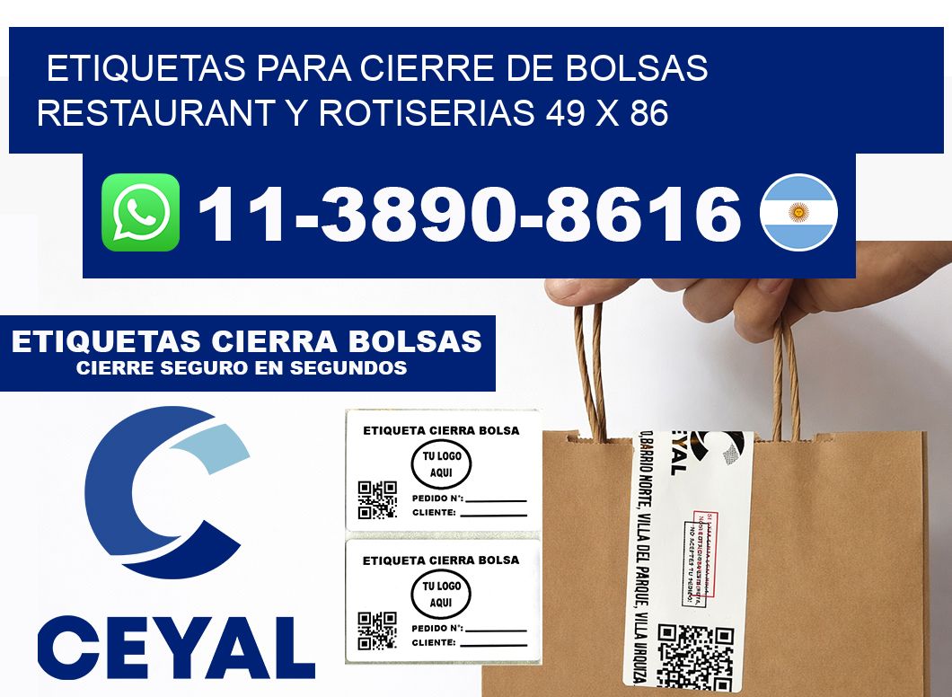 ETIQUETAS PARA CIERRE DE BOLSAS RESTAURANT Y ROTISERIAS 49 x 86