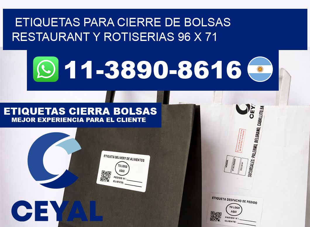 ETIQUETAS PARA CIERRE DE BOLSAS RESTAURANT Y ROTISERIAS 96 x 71