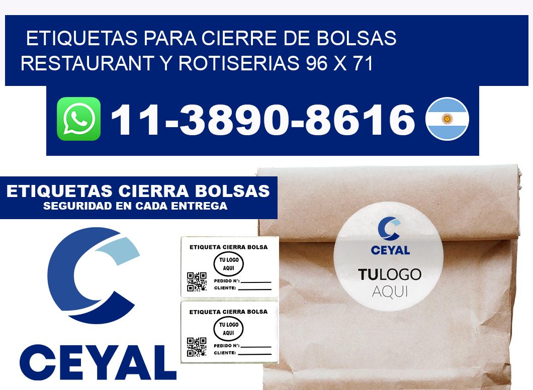 ETIQUETAS PARA CIERRE DE BOLSAS RESTAURANT Y ROTISERIAS 96 x 71