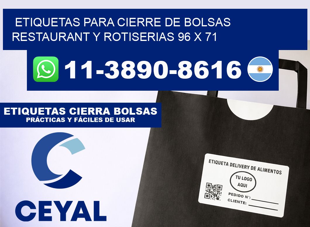 ETIQUETAS PARA CIERRE DE BOLSAS RESTAURANT Y ROTISERIAS 96 x 71