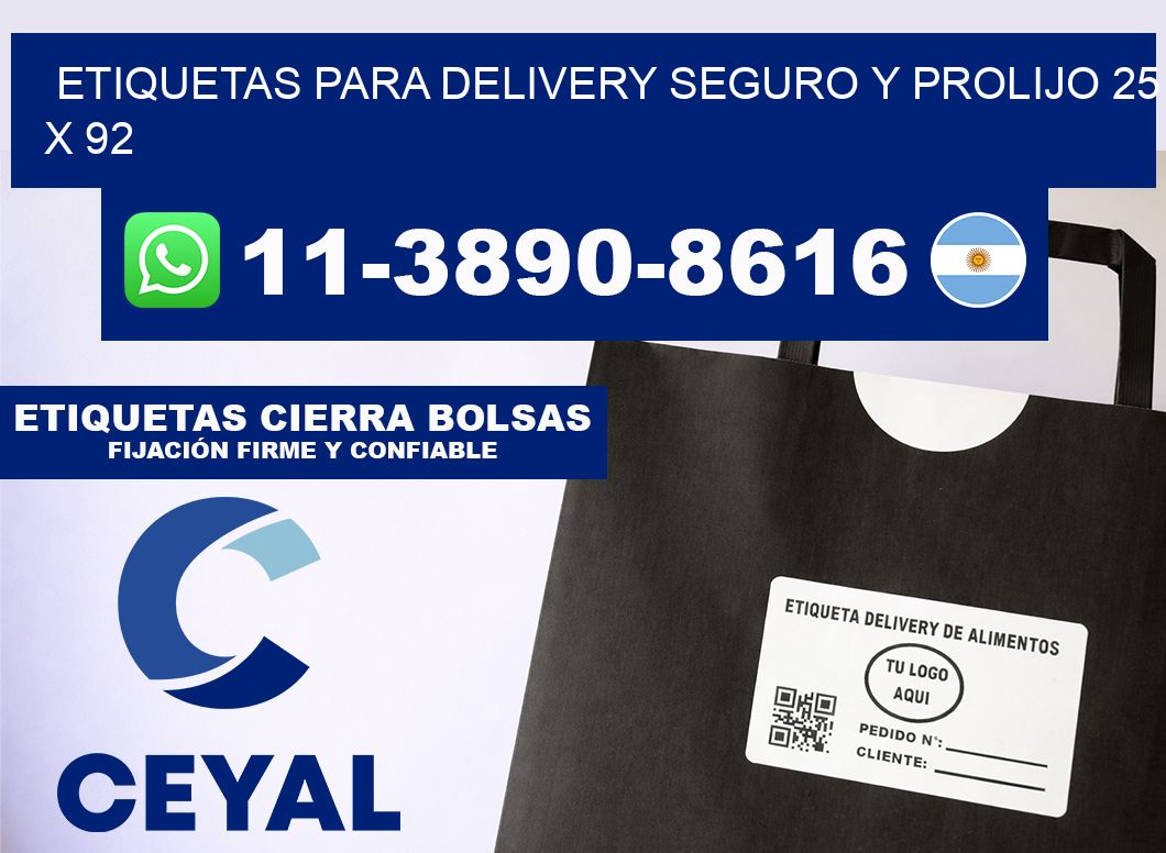ETIQUETAS PARA DELIVERY SEGURO Y PROLIJO 25 x 92