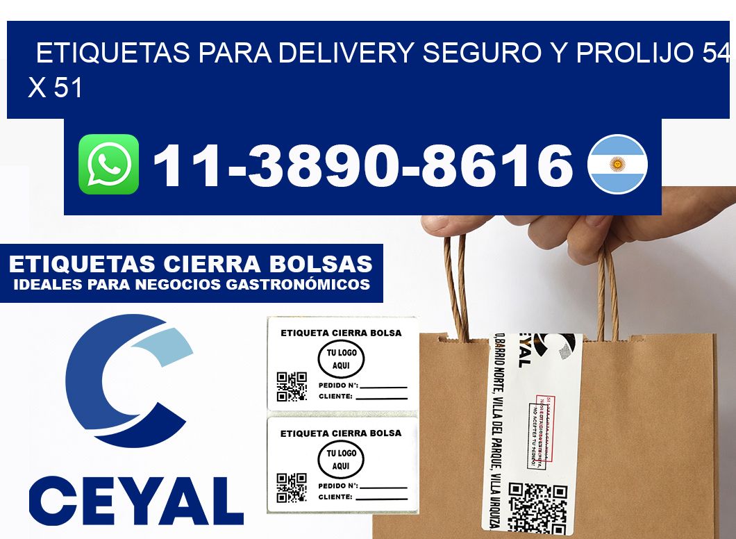 ETIQUETAS PARA DELIVERY SEGURO Y PROLIJO 54 x 51